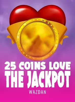 25 Coins Love the Jackpot